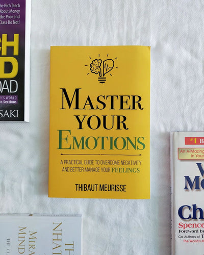 Master Your Emotions