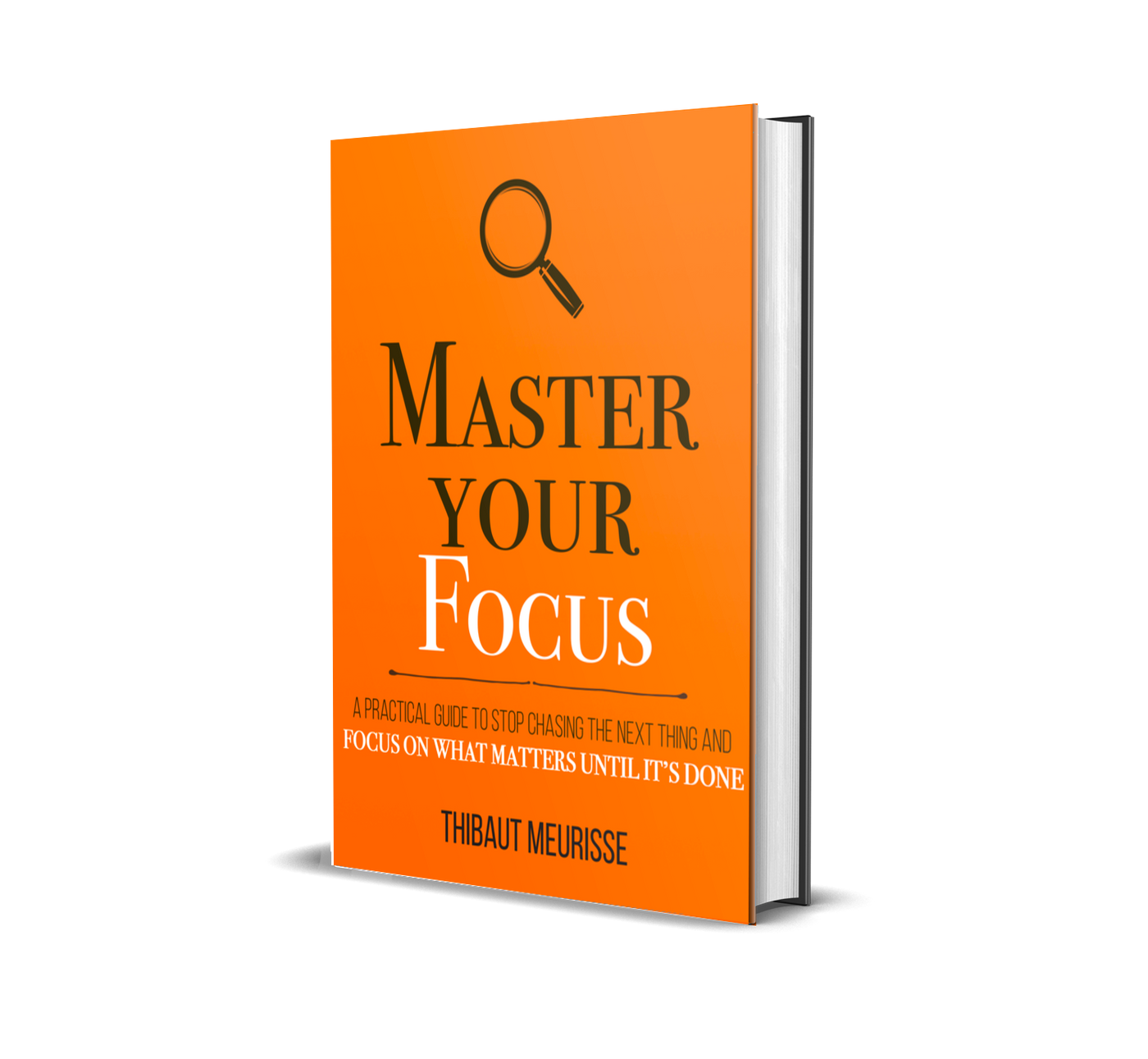 Master Your Focus (Ebook)